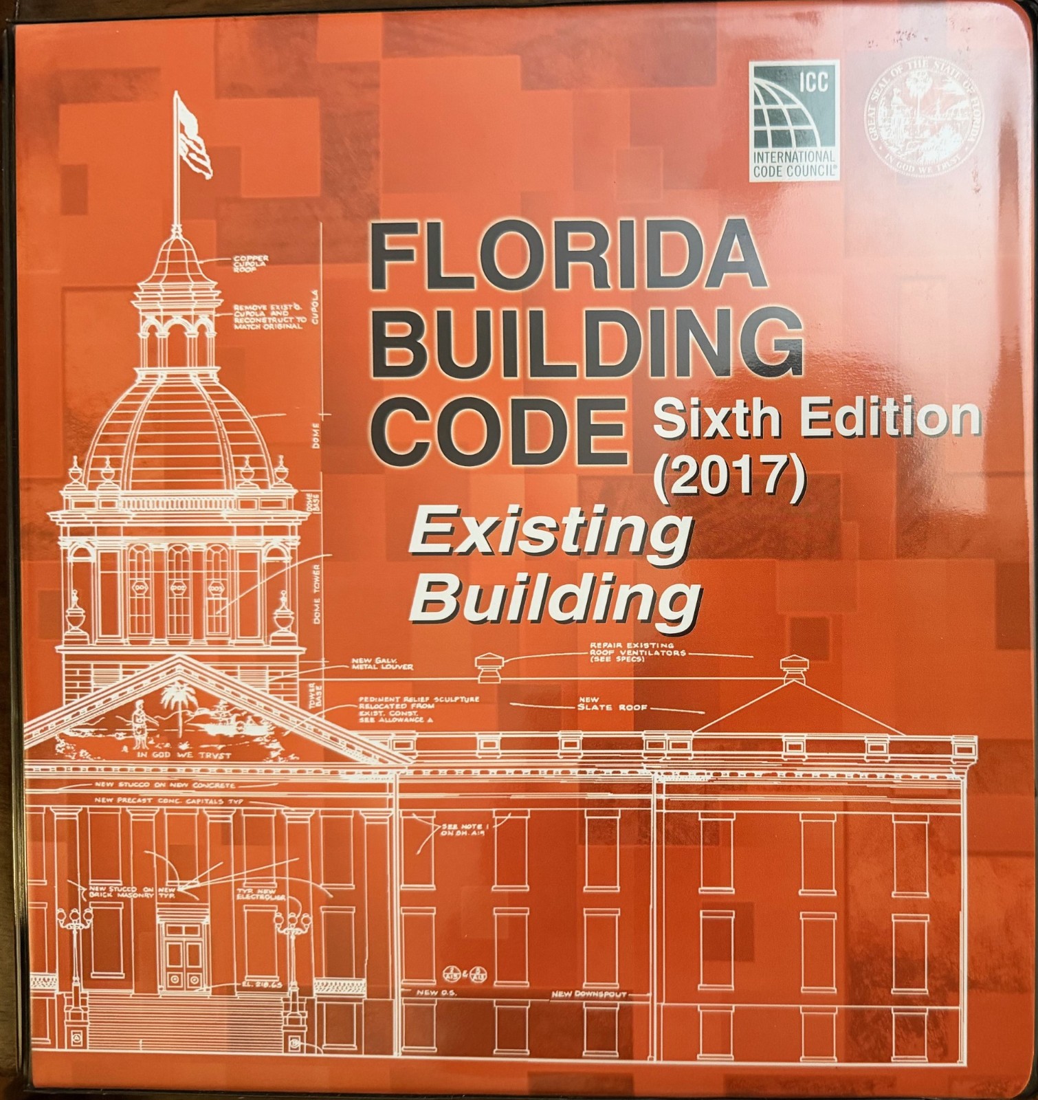 Florida Building Code – Existing Building, 2017 6E (Brand New Ringbound)