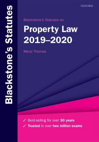Blackstone’s Statutes on Property Law 2019-2020 (Blackstone’s Statute Series…