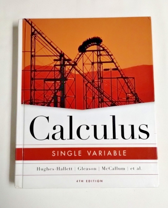 Calculus : Single Variable-Hughes-Hallett 2005 Student Textbook Homeschool Trig
