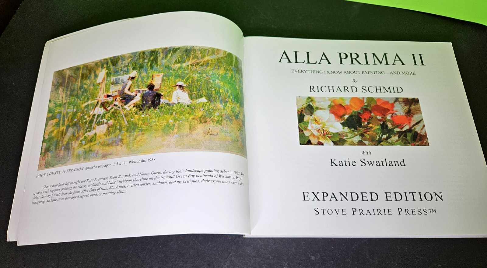 ALLA PRIMA II Expanded Edition, Everything I Know About Painting, Schmid 2013 PB