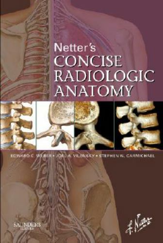 Netter’s Concise Radiologic Anatomy (Netter Basic Science)