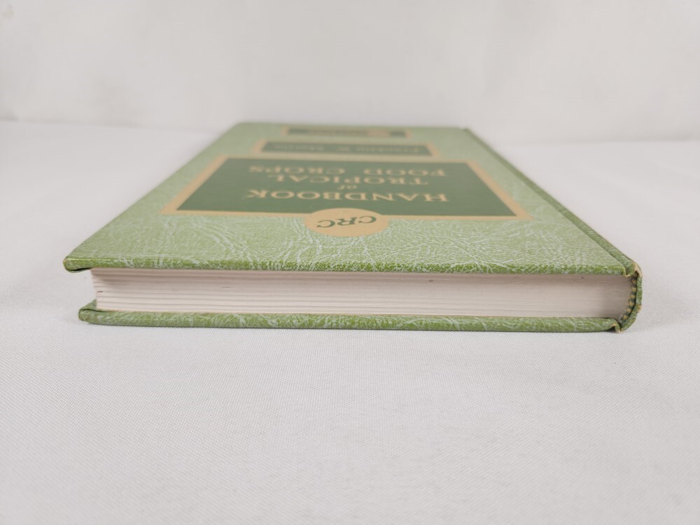 1984 Handbook of Tropical Food Crops by Franklin W. Martin (CRC Press)