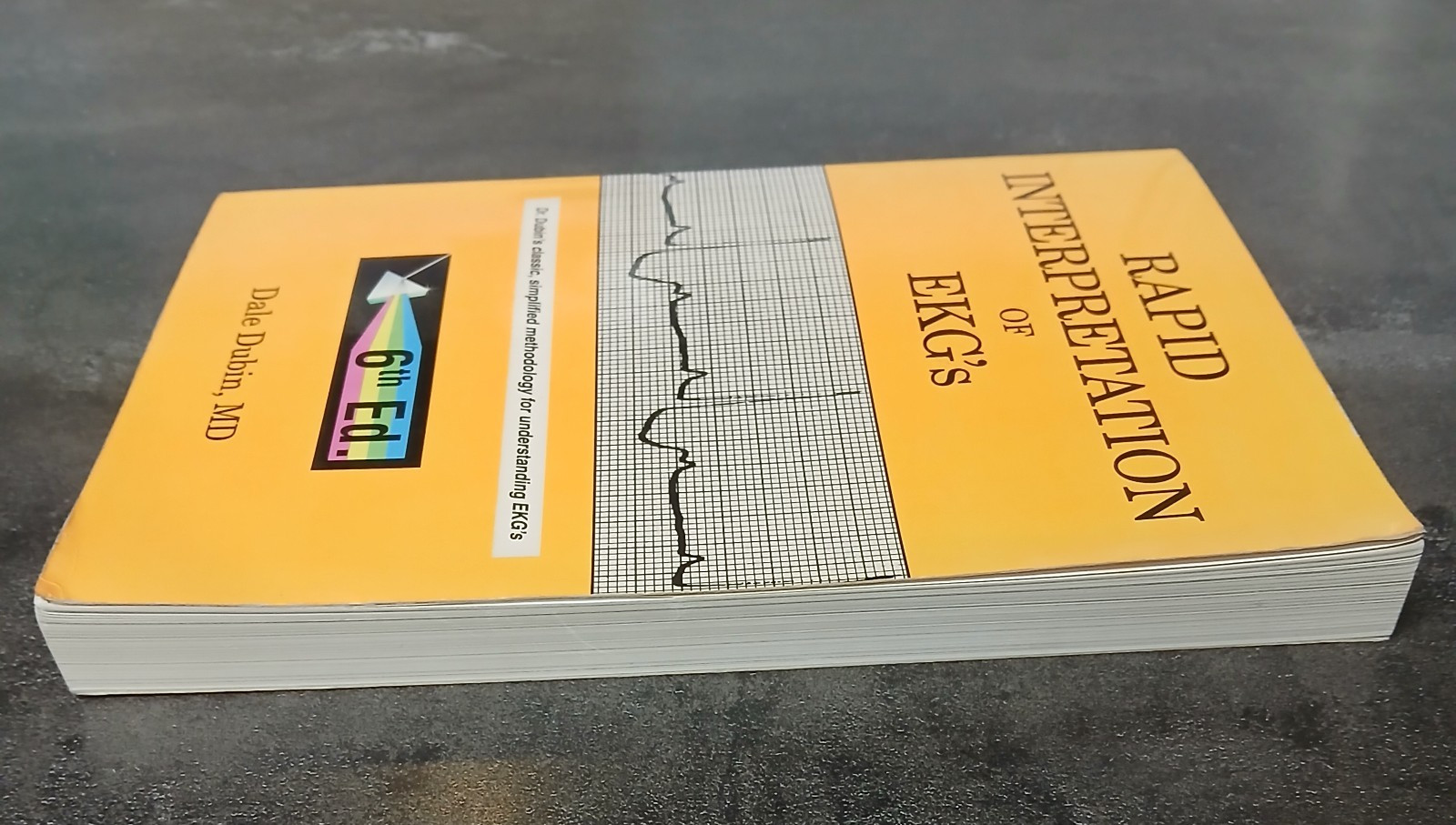 Rapid Interpretation of EKG’s 6th Edition Dale Dubin 2000 Paperback