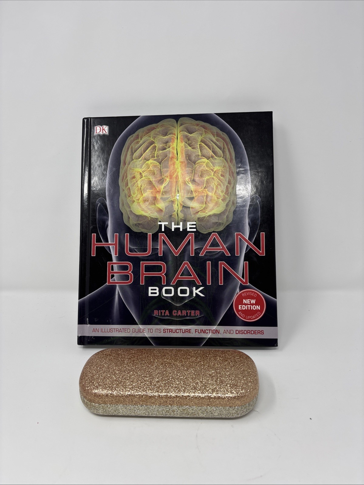 The Human Brain Book: New Edition 2019 Revised And Updated by Rita Carter.