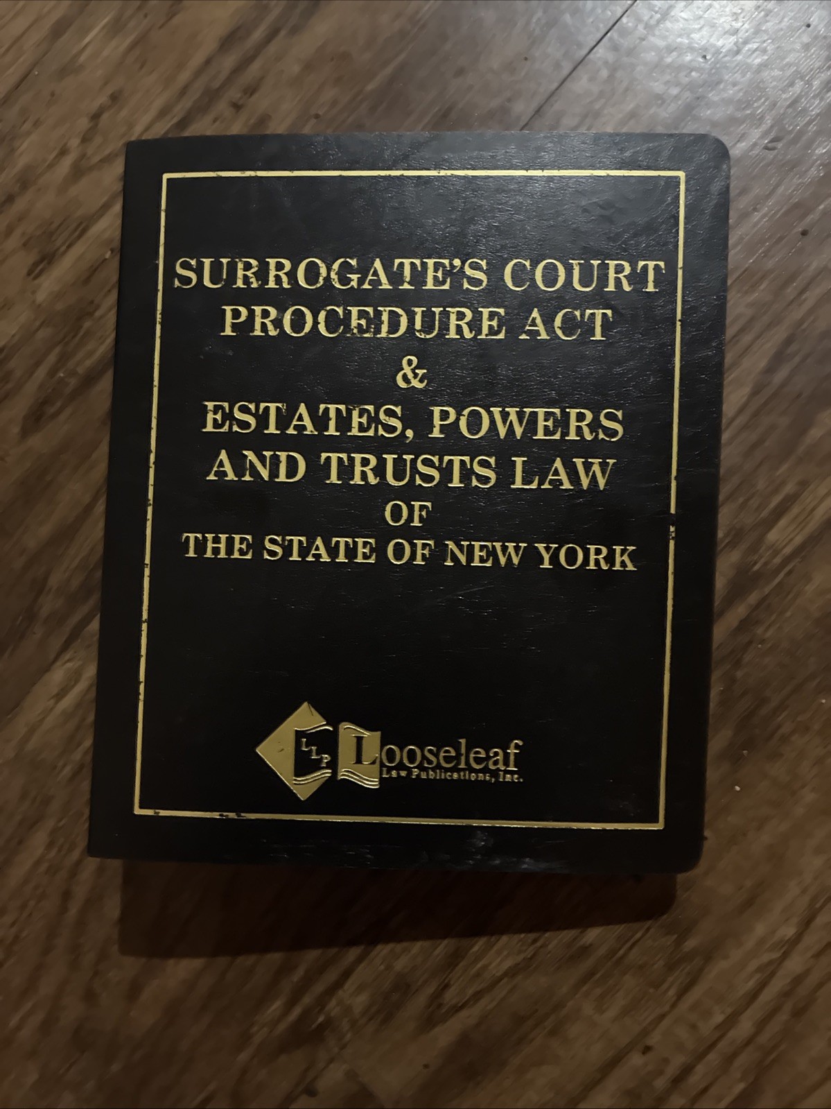 Surrogates Court Procedure Act & Estates Powers and Trusts Law of New York