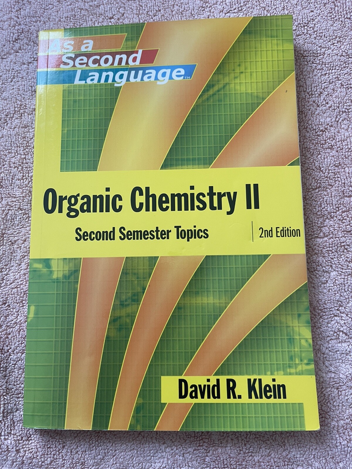 Organic Chemistry II Second Edition