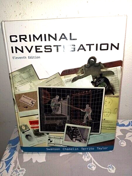 BOOK Criminal Investigation by Neil C Charles R. Swanson, Leonard Territo
