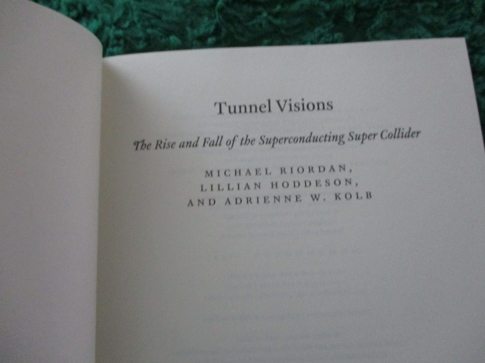 Tunnel Visions – Superconducting Super Collider – Physics Riordan 2015 HB DJ B2