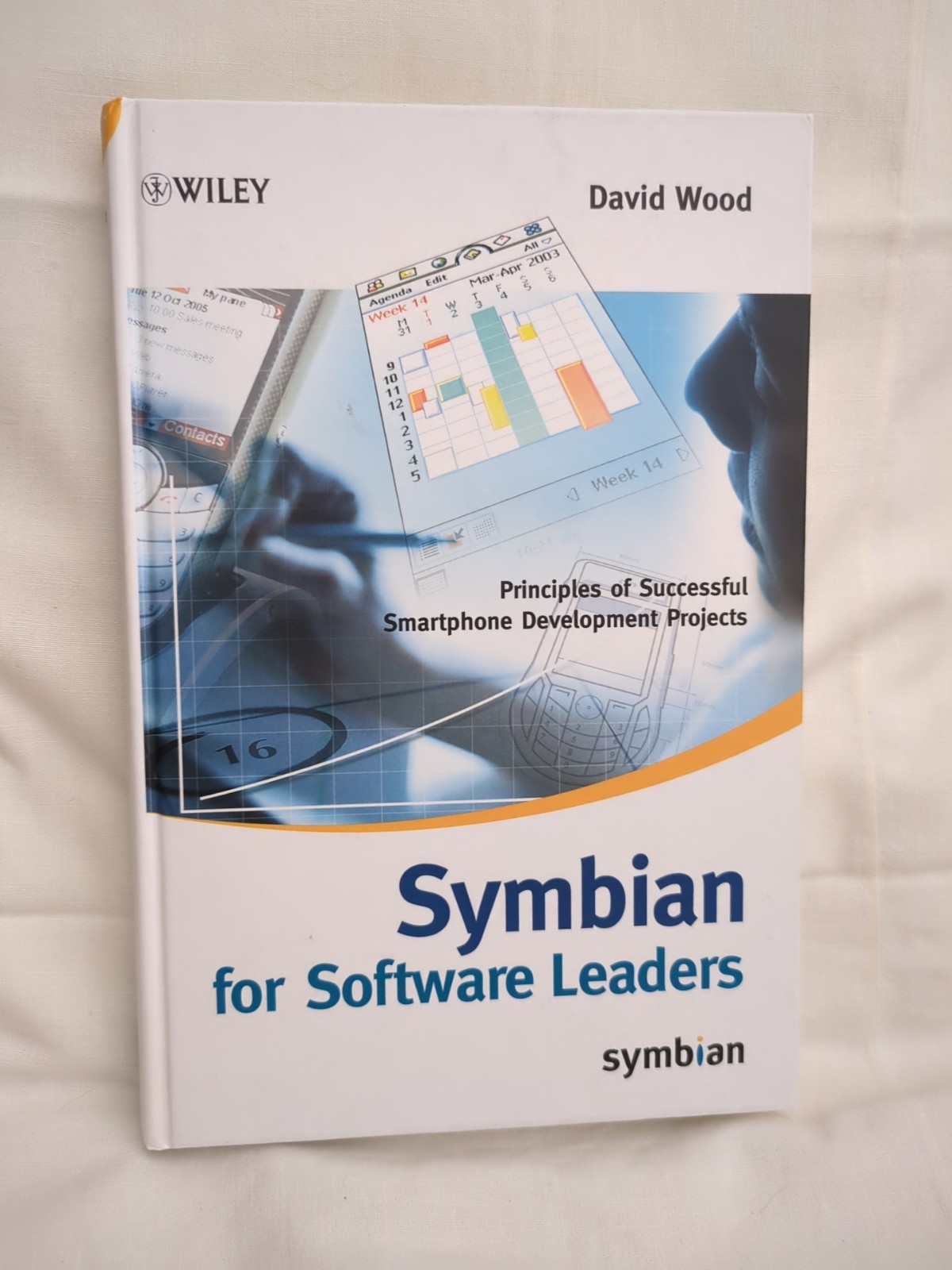 Symbian for Software Leaders : Principles of Successful Smartphone Projects