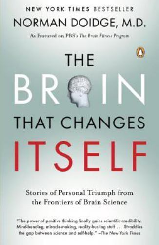 The Brain That Changes Itself By Norman Doidge (Paperback)