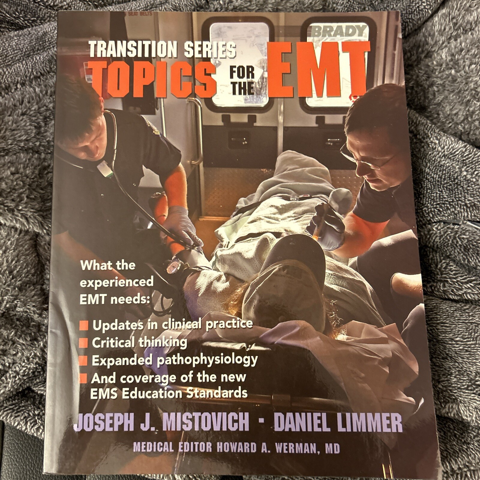 Topics for the EMT Paperback Joseph J., Limmer, Daniel Mistovich
