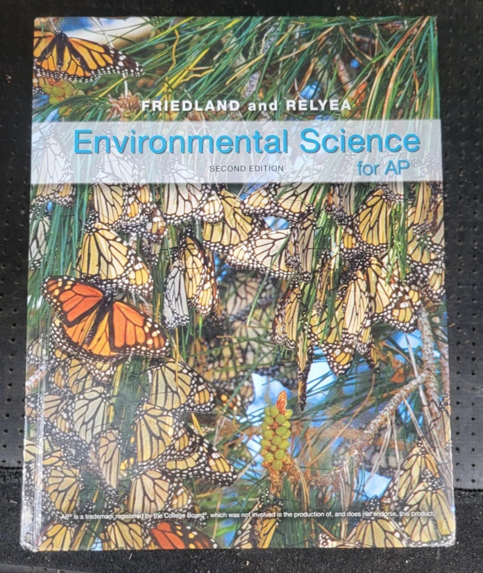 Environmental Science for AP by Rick Relyea and Andrew Friedland 2nd Edition