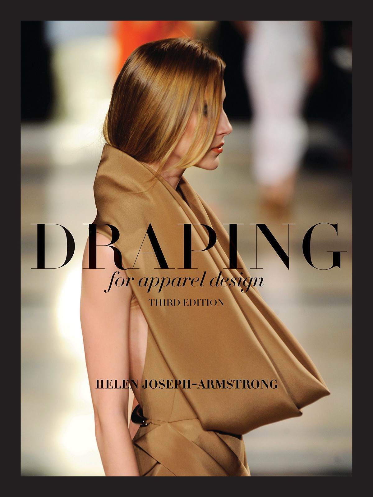 Draping for Apparel Design – paperback Joseph-Armstrong, Helen