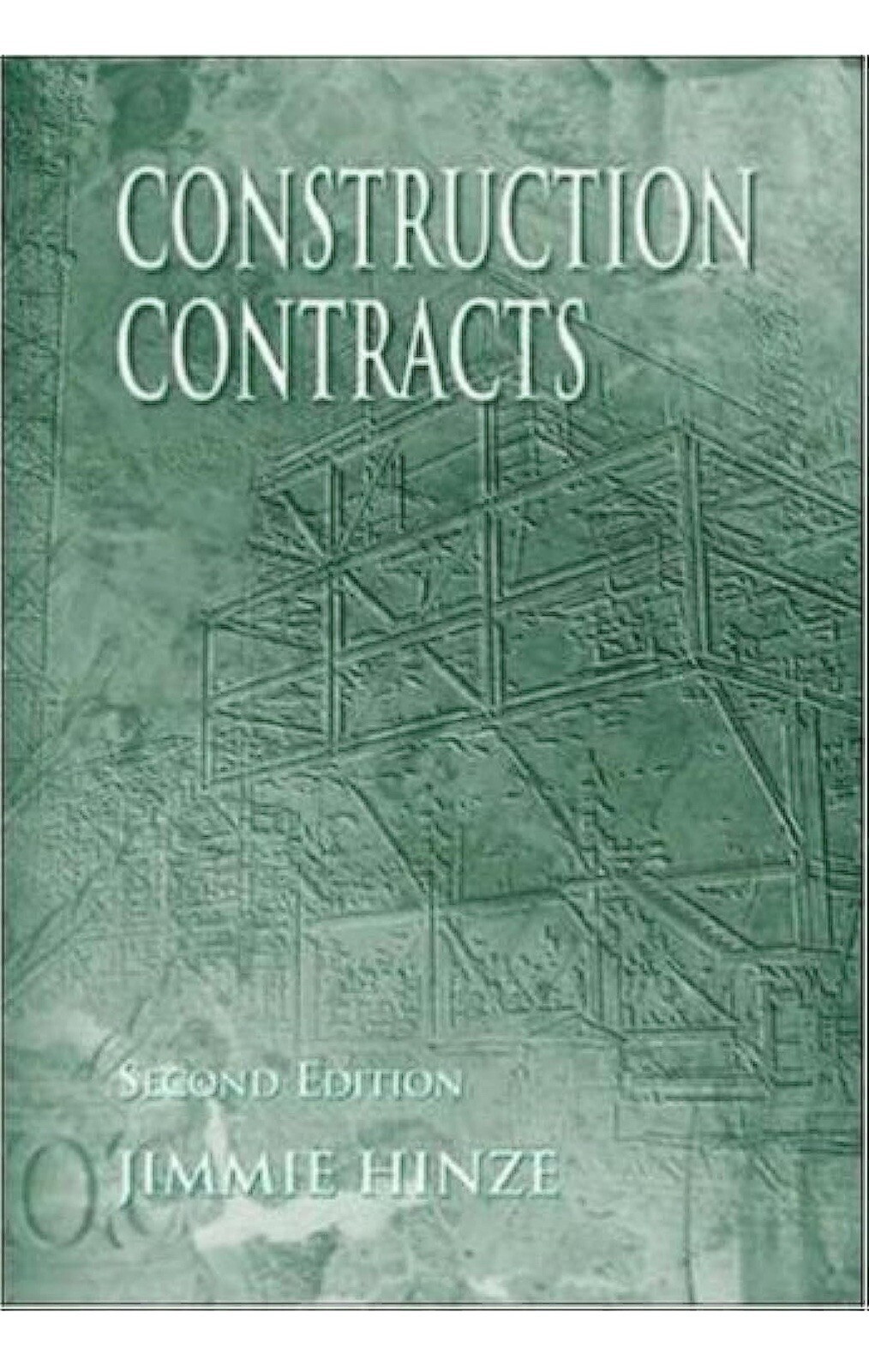 Construction Contracts by Jimmie W. Hinze (2000, Hardcover)