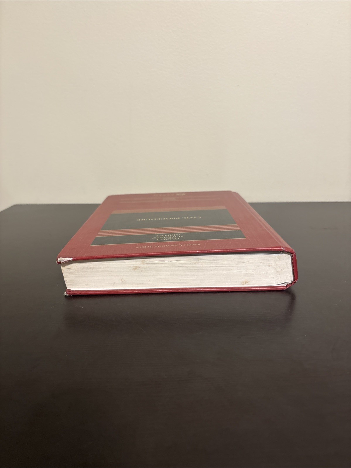 Civil Procedure, Eleventh Edition, Yeazell, Schwartz, and Carroll