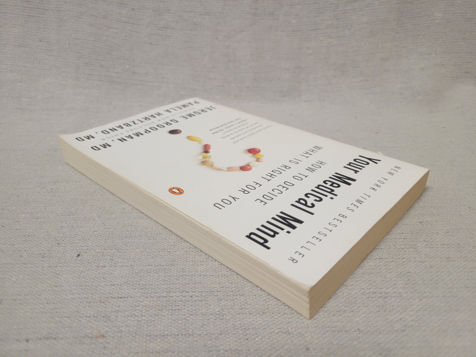 Your Medical Mind – How To Decide What Is Right For You – Jerome Groopman