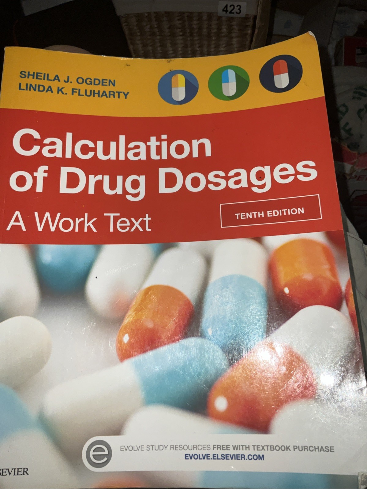 Calculation of Drug Dosages: Ogden Sheila J. & Fluharty Linda No notes on Pages!
