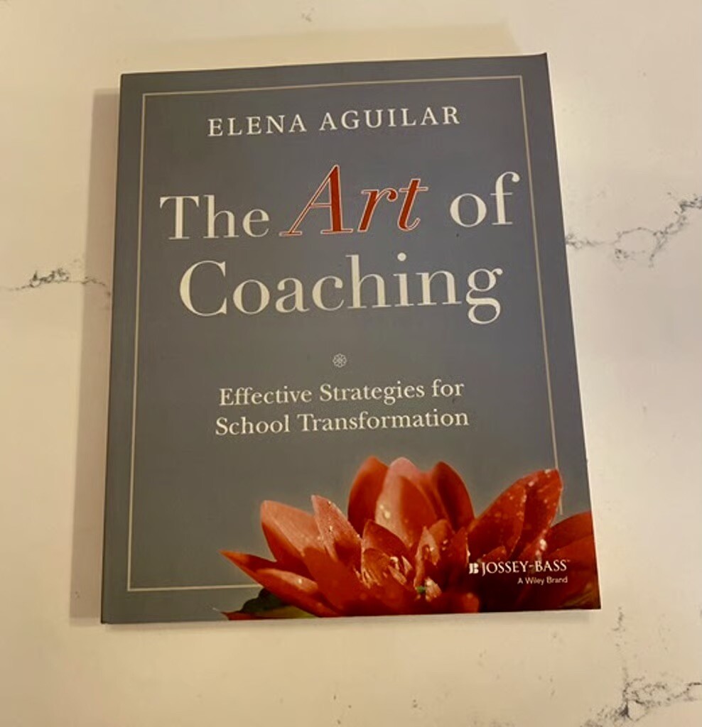 The Art of Coaching by Elena Aguilar