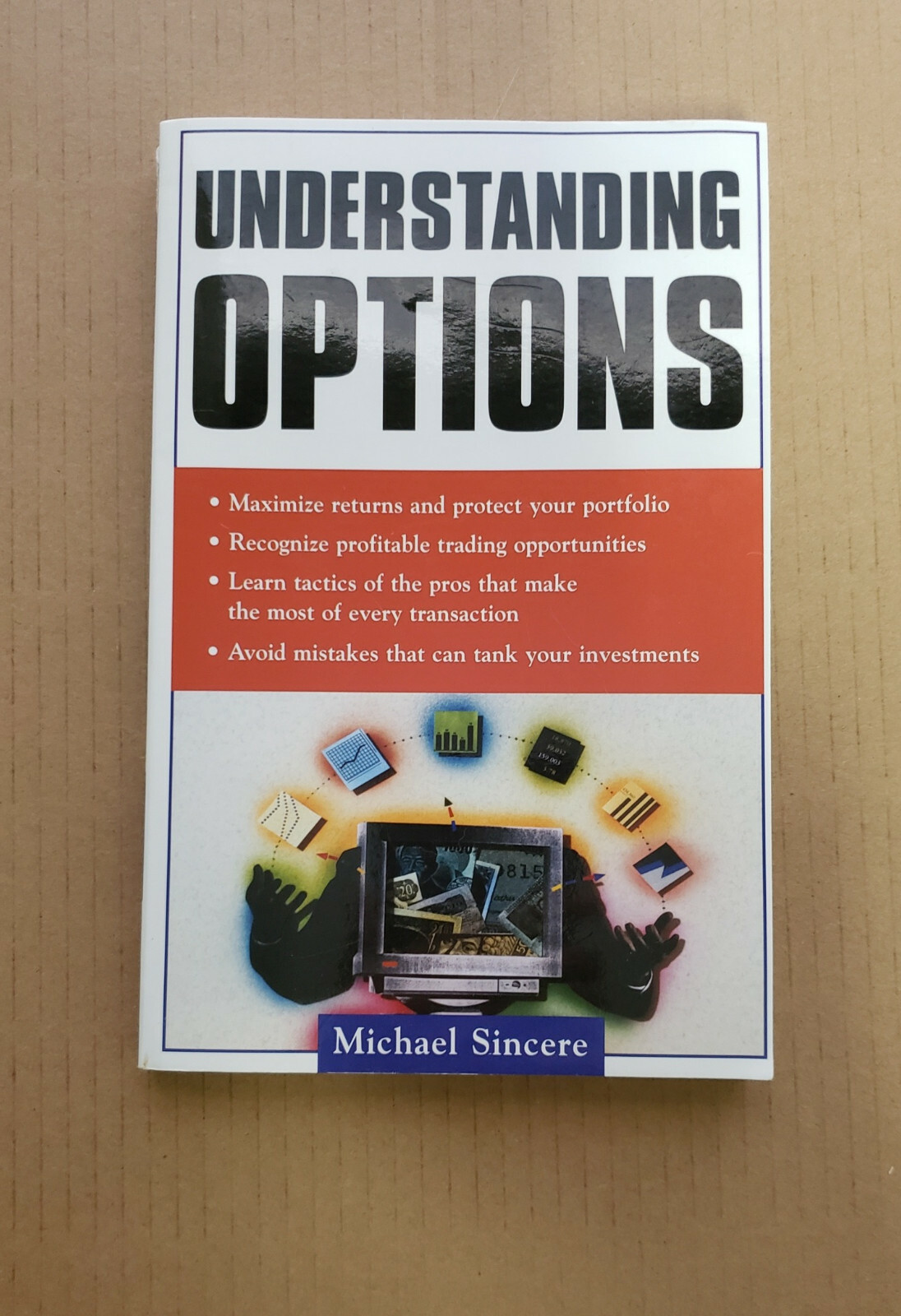 UNDERSTANDING OPTIONS by Michael Sincere  –  Like New