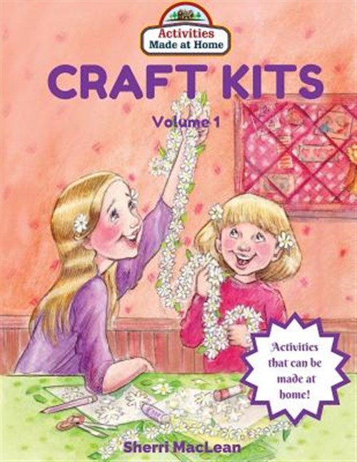 Craft Kits : Activities Made at Home, Paperback by Maclean, Sherri, Like New …