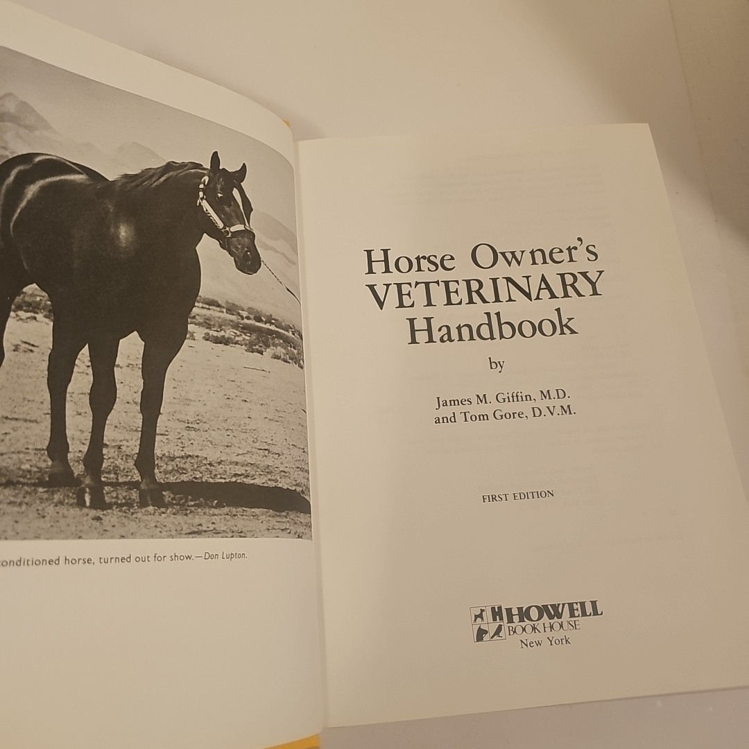 HORSE OWNERS VETERINARY HANDBOOK HARDCOVER FIRST EDITION 1989 GRIFFIN GORE