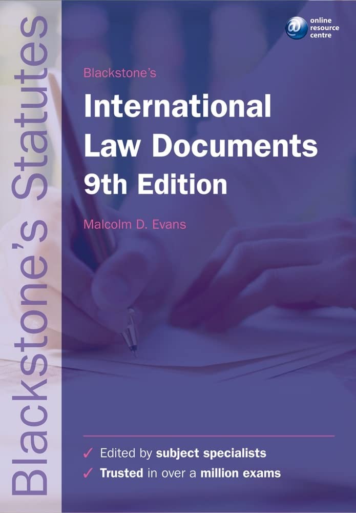Blackstone’s International Law Documents (Blackstone’s Statute Book Series) …
