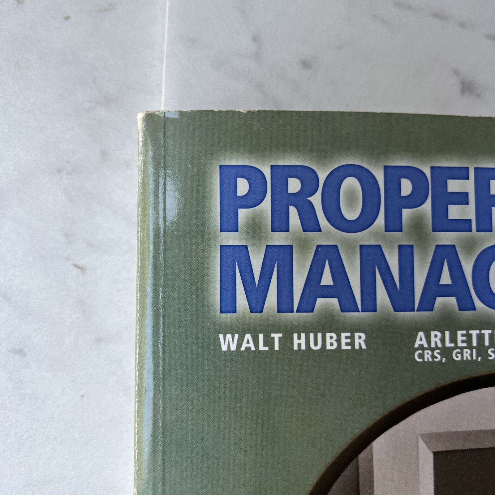 Property Management by Educational Textbook Company and Walt Huber (2010, Trade