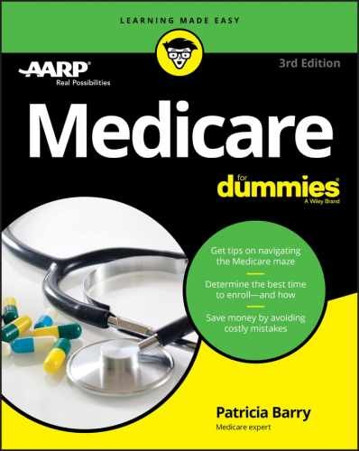 Medicare for Dummies – Paperback, by Barry Patricia – Very Good