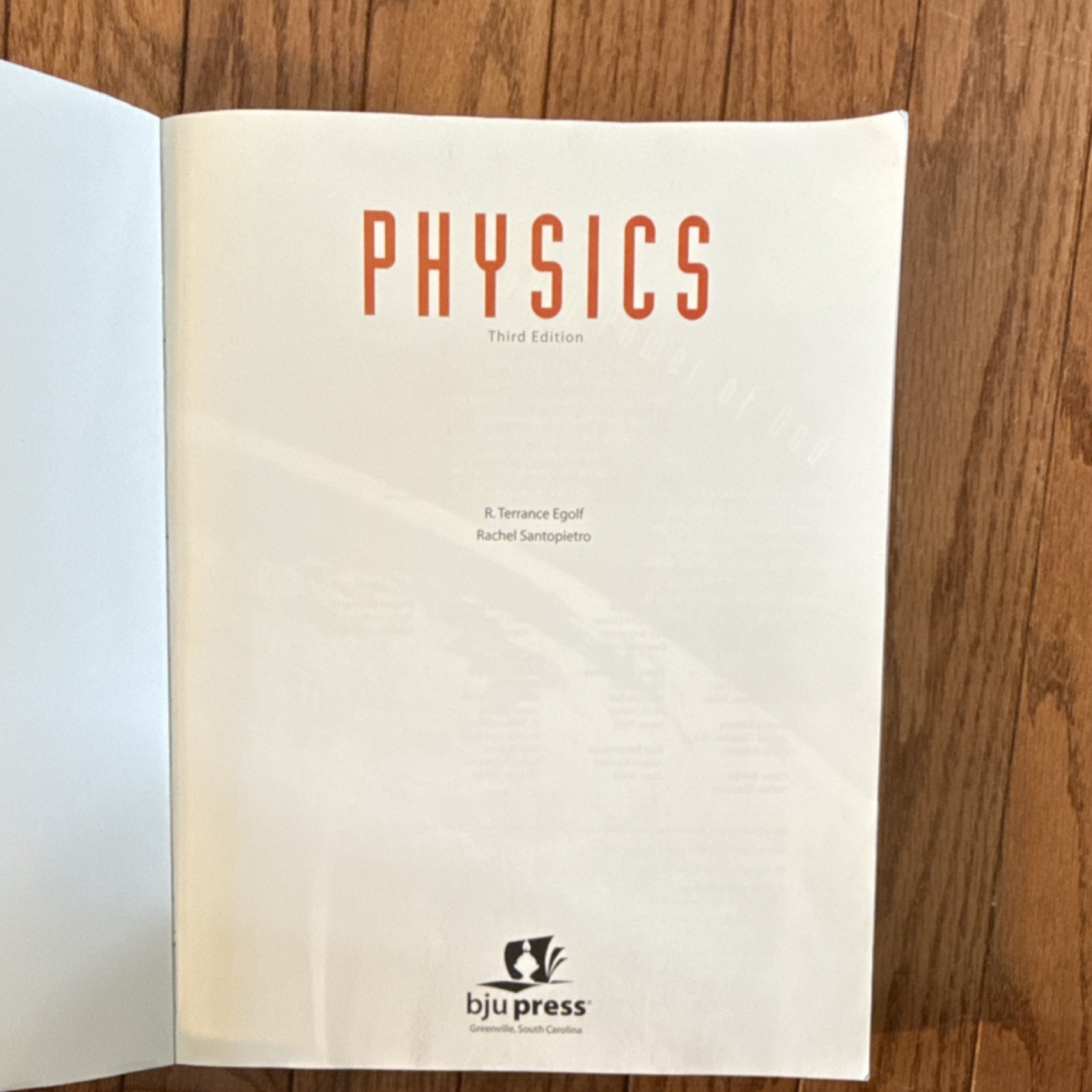 Physics Third Edition R. Terrance Egolf Rachel Santopietro BJU Press Textbook