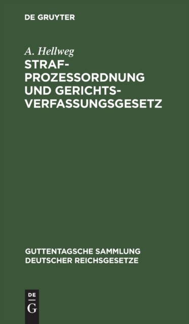 Hellweg – Strafprozessordnung und Gerichtsverfassungsgesetz – New hard – X555z