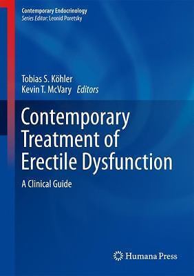 Contemporary Treatment of Erectile Dysfunction: A Clinical Guide (Contemporary..