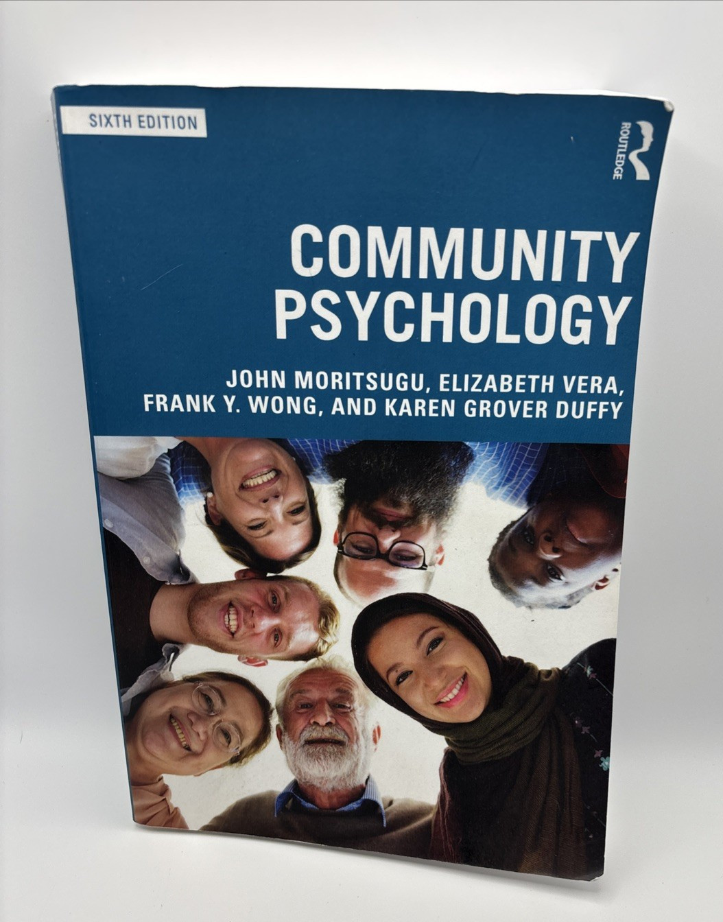 Community Psychology, Sixth Ed. Moritsugu, Vera, Wong, Duffy 2019