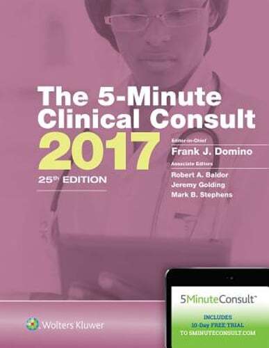 The 5-Minute Clinical Consult 2017 by MD Domino, Frank J., Dr.: Used