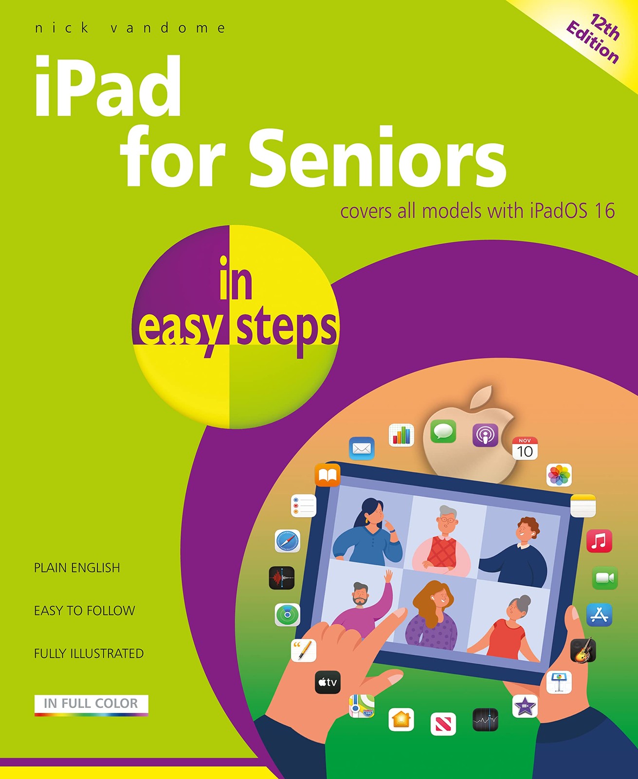 iPad for Seniors in easy steps: Covers all models with iPadOS 16 – paperback…
