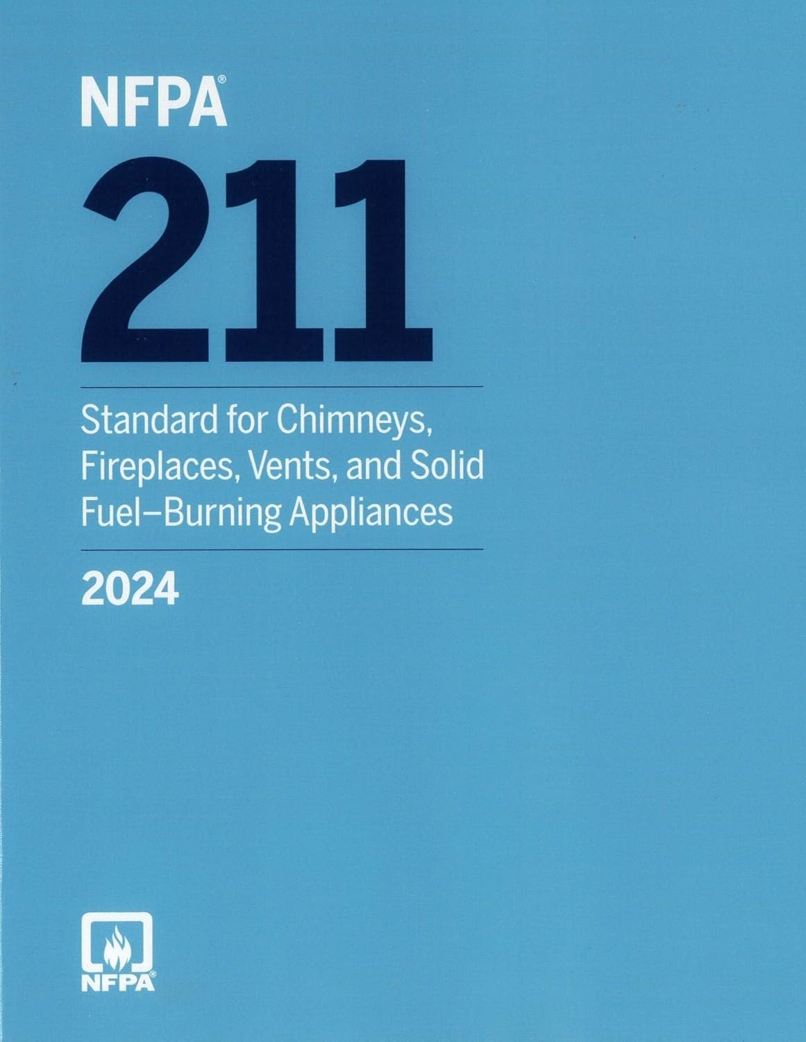 NFPA 211, Standard for Chimneys, Fireplaces, Vents and Solid Fuel 2024 PB
