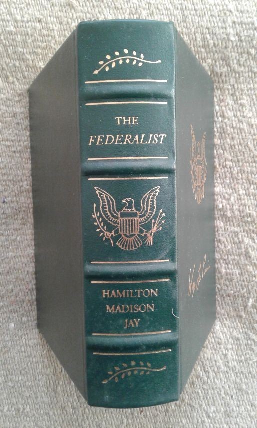 The Federalist by Hamilton, Madison, Jay – Palladium Press