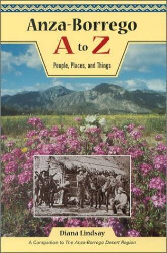 Anza-Borrego A to Z:: People, Places, and Things (Sunbelt Natural Hi – VERY GOOD