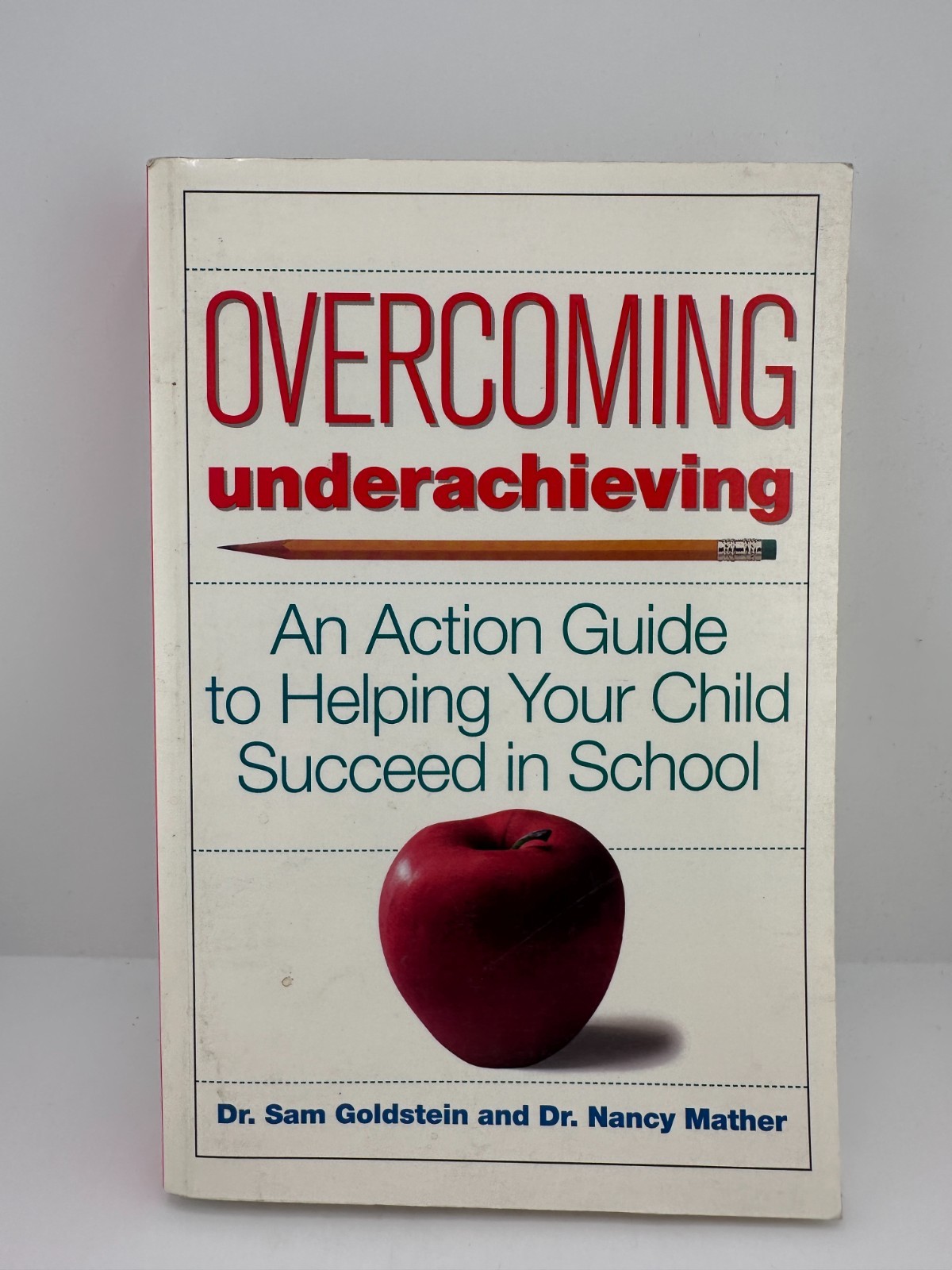 Overcoming Underachieving Goldstein Mather Parenting Education PB