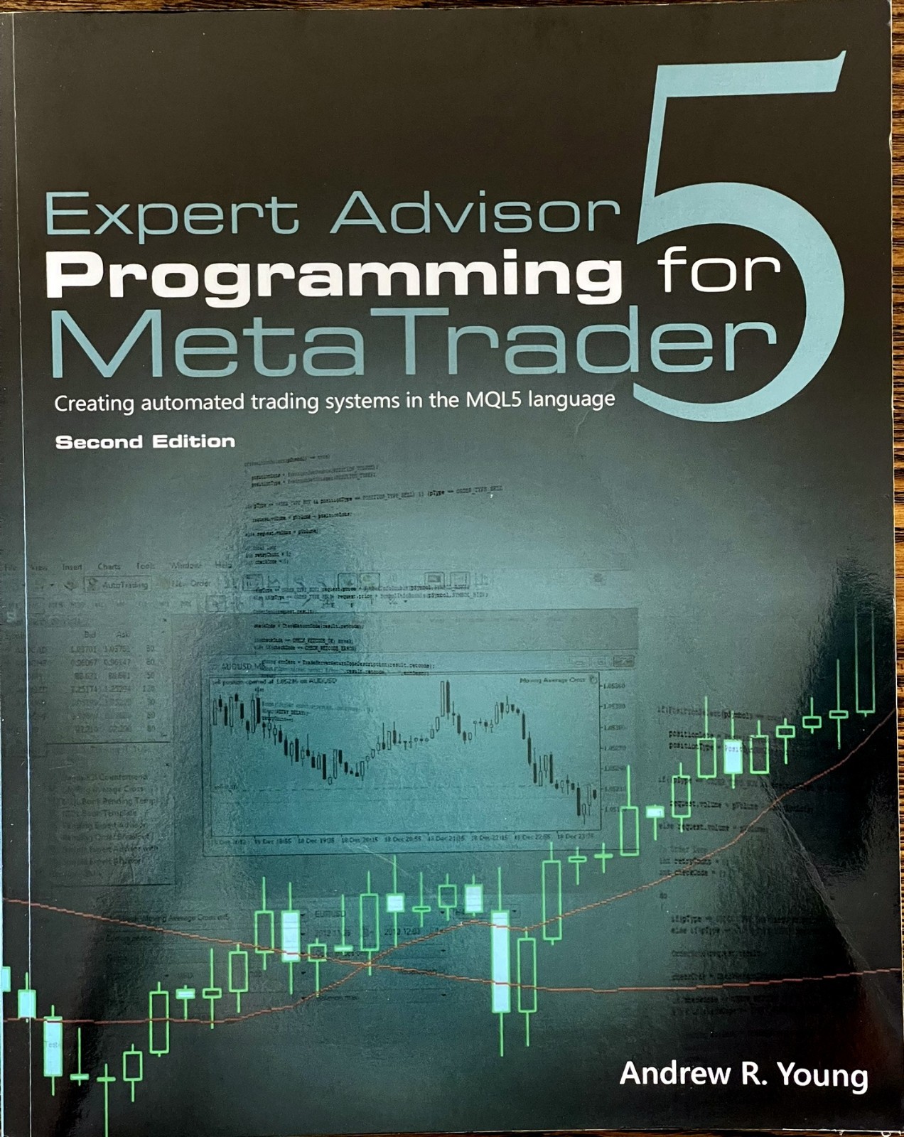 Expert Advisor Programming for MetaTrader 5: Creating Automated Trading Systems