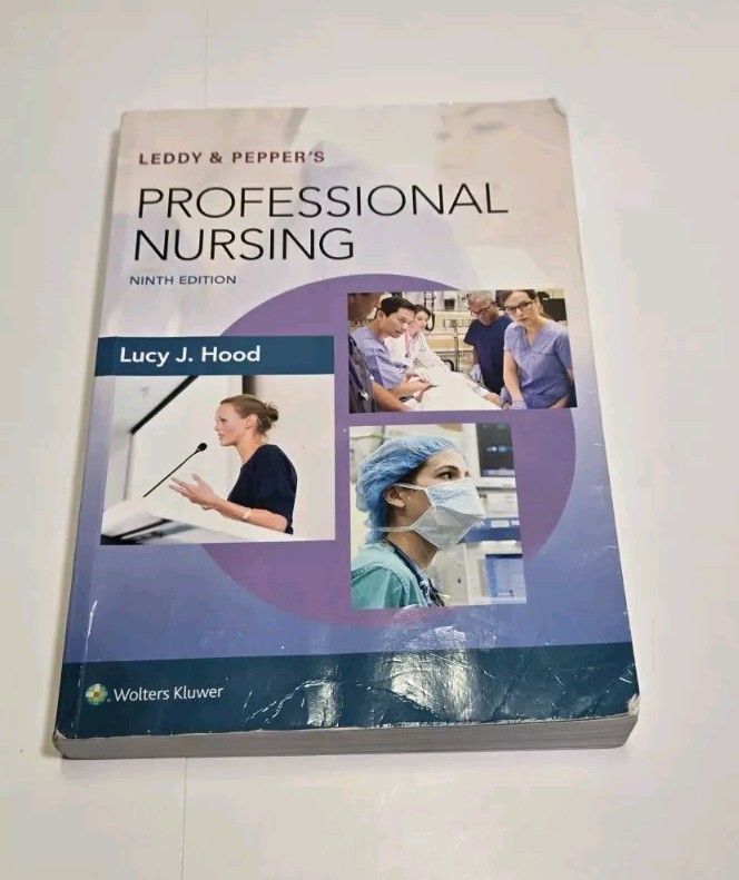 Leddy & Pepper’s Professional Nursing by Dnsc Hood, Lucy, Dr., RN: Used