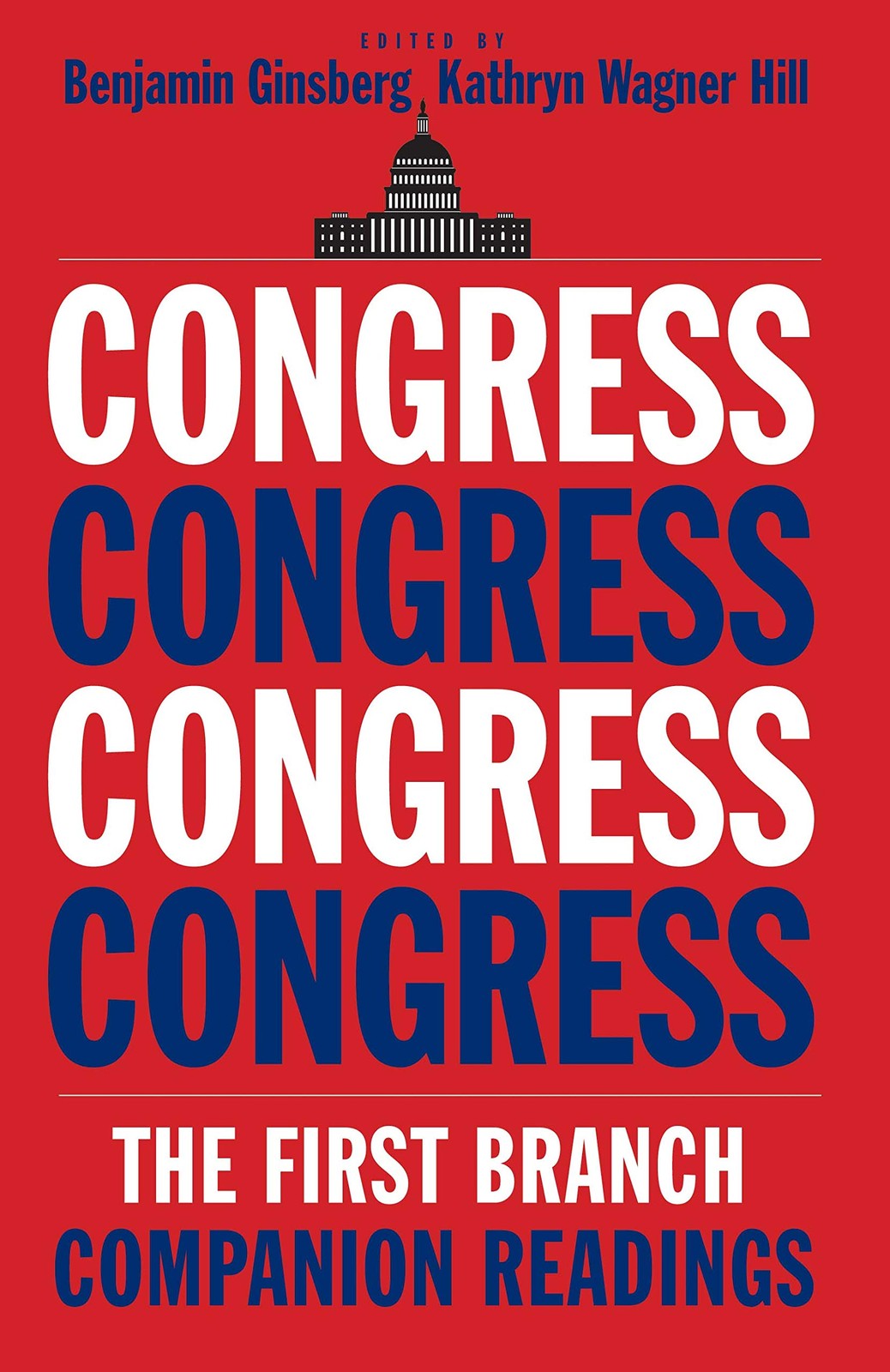 Congress: The First Branch–Companion Readings