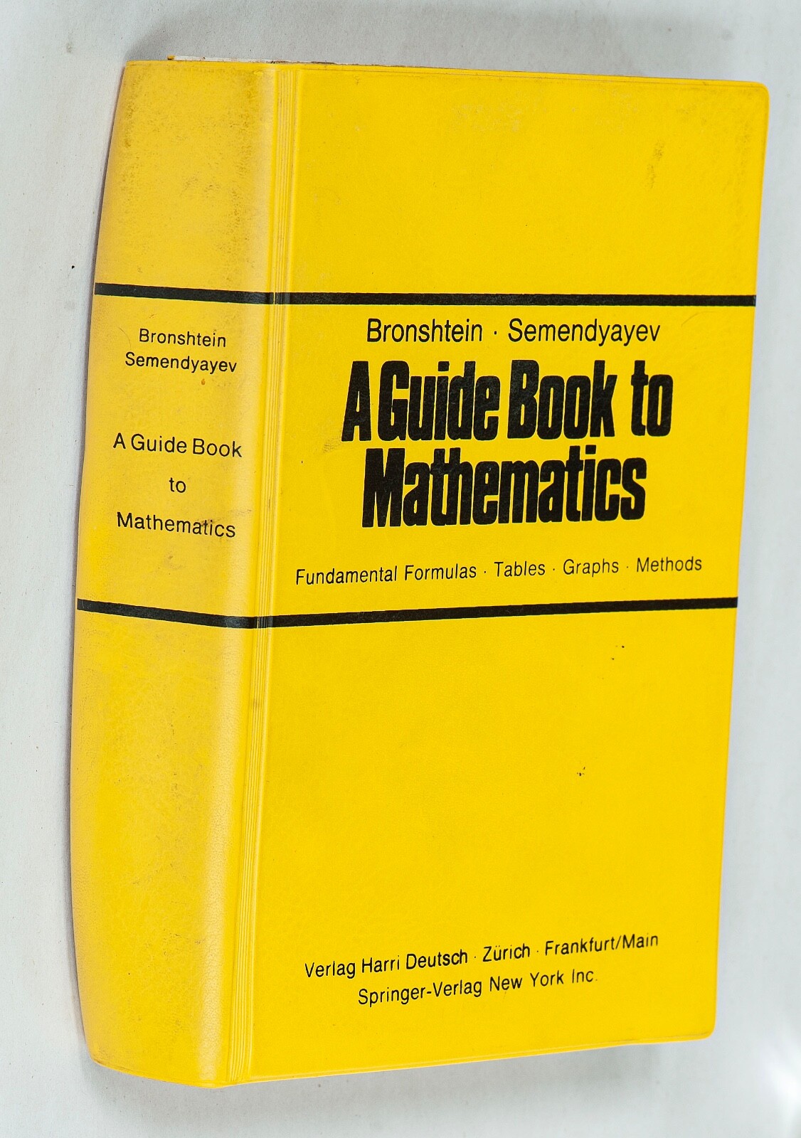 A Guide Book to Mathematics ~ Bronshtein ~ Semendyayev ~ 1973