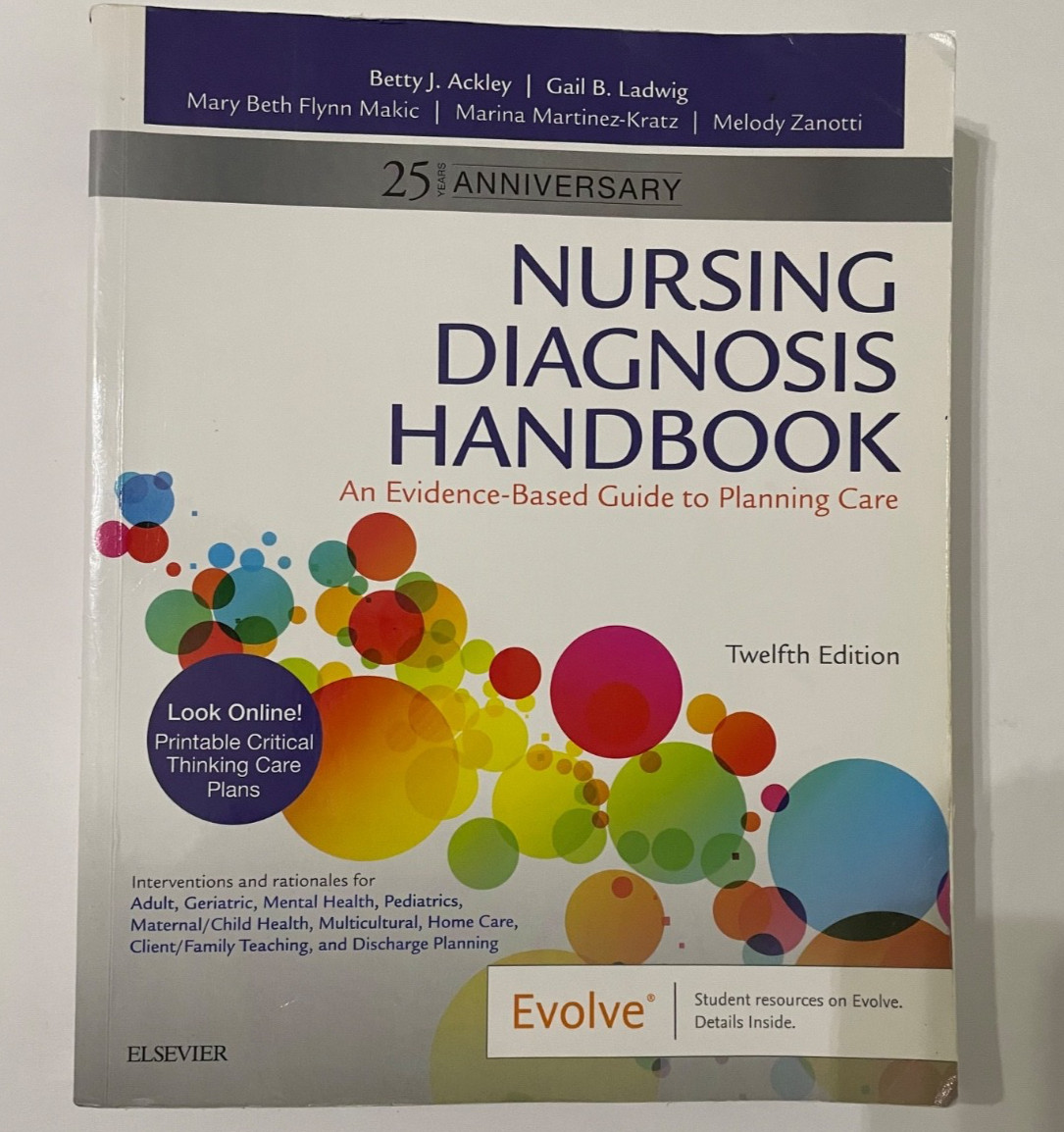 Nursing Diagnosis Handbook, 12th Edition Revised Reprint with 2021-2023 NANDA-I®