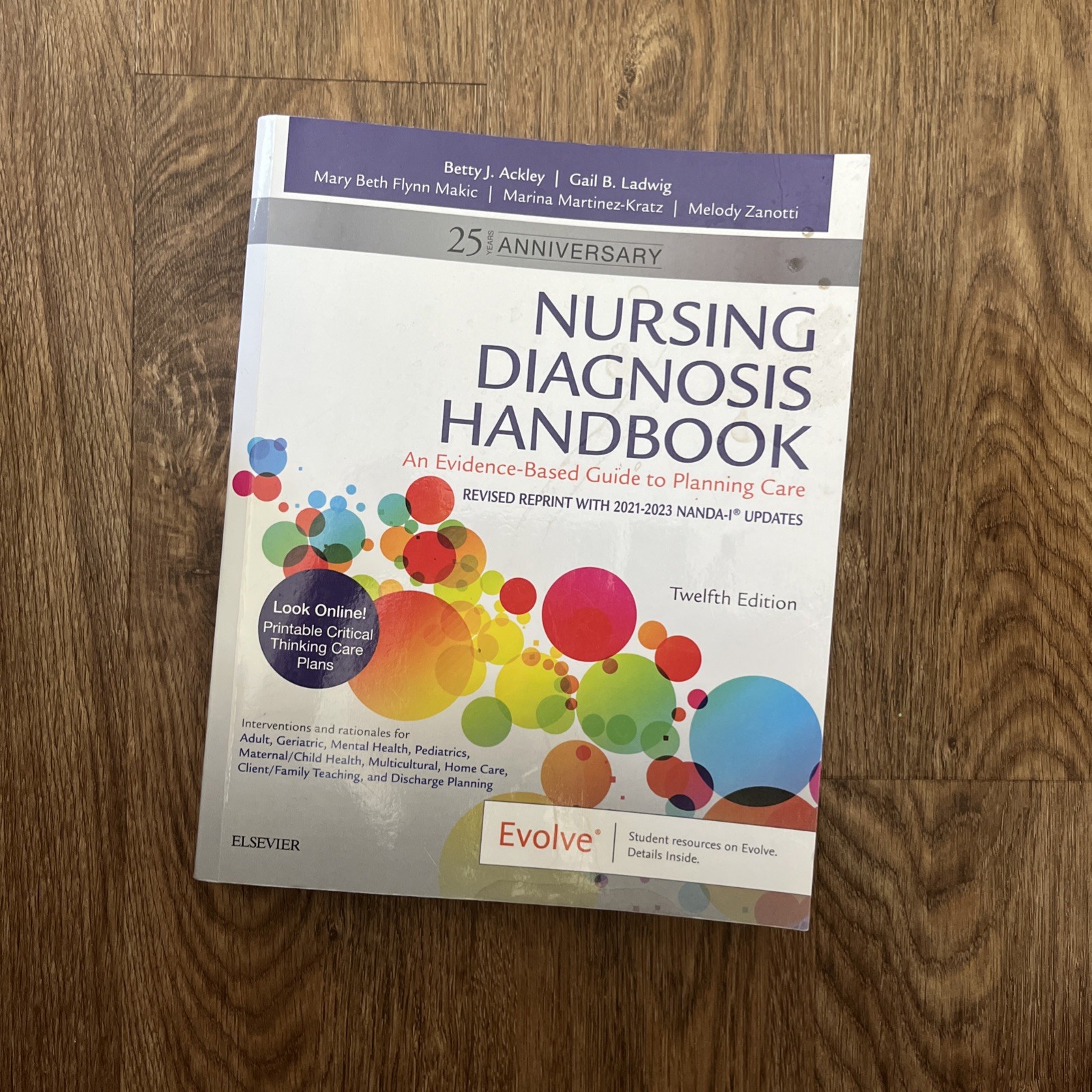 Nursing Diagnosis Handbook, 12th Edition Revised Reprint with 2021-2023 NANDA-I®