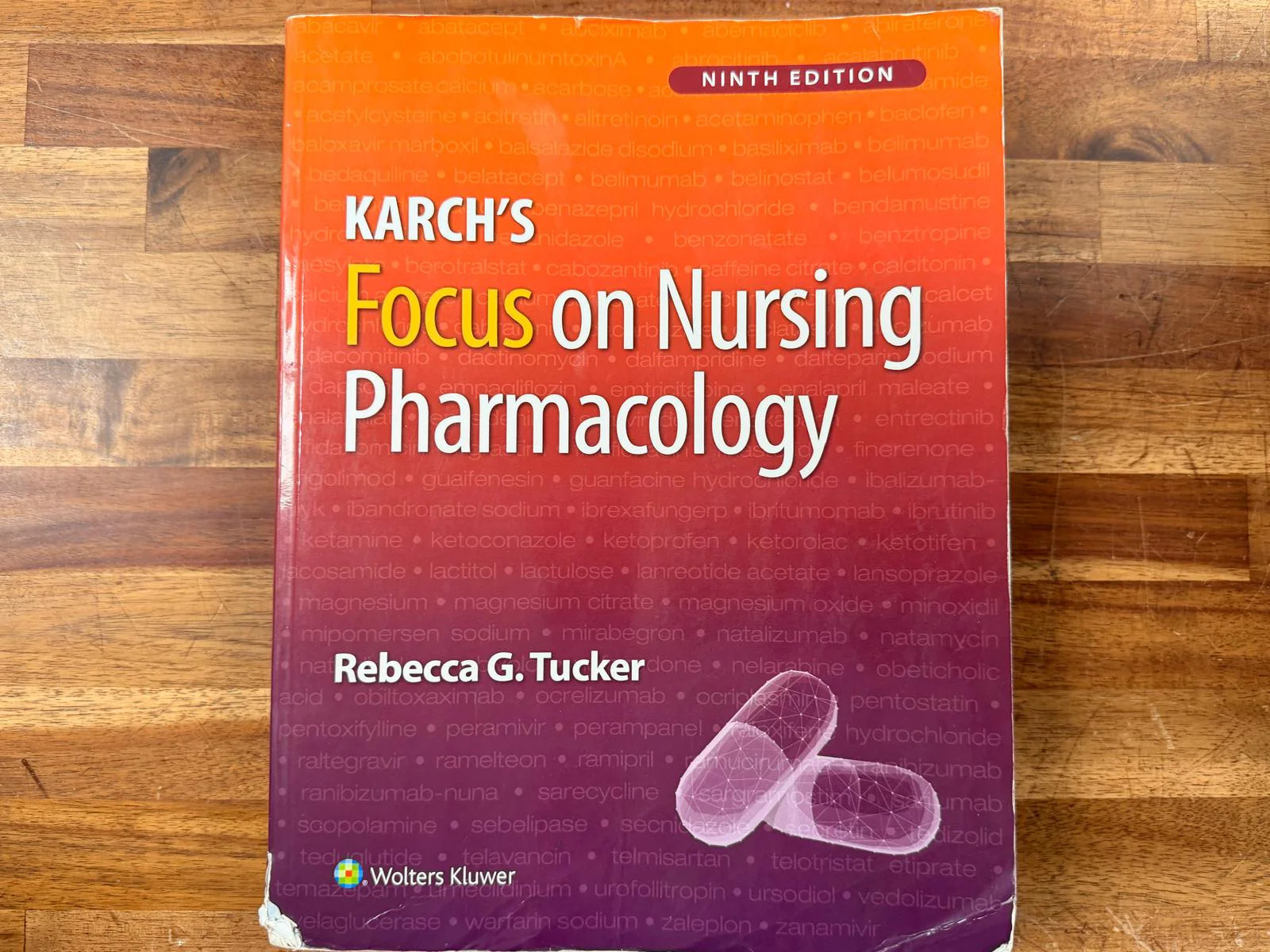 Karch’s Focus on Nursing Pharmacology (Ninth Edition)
