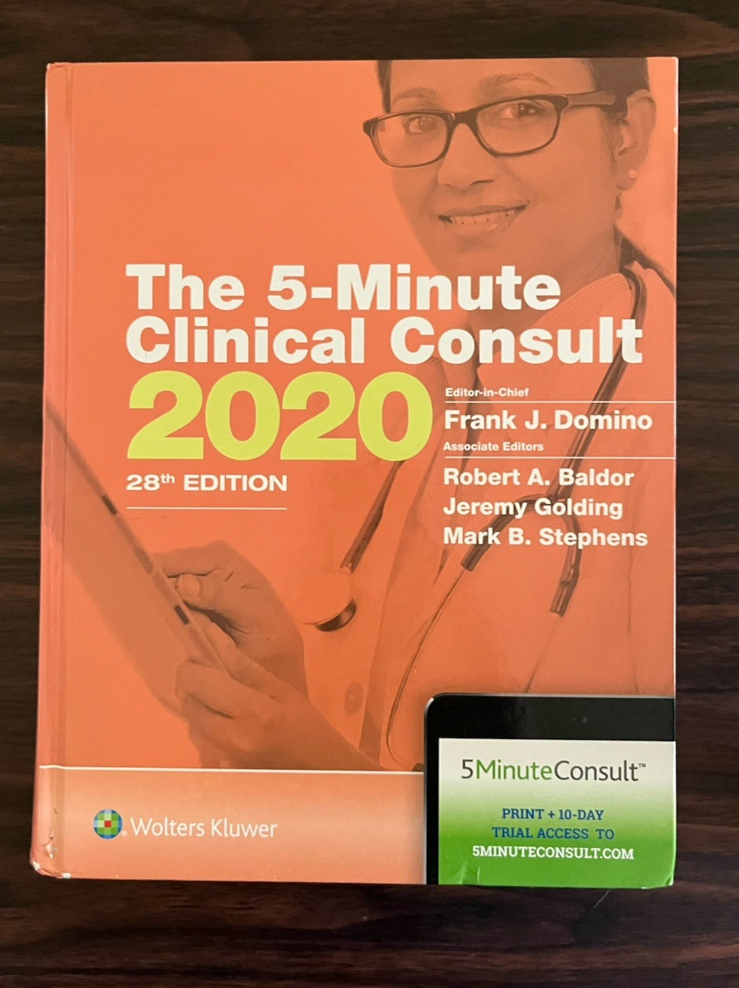 The 5-Minute Clinical Consult 2020 28th Edition, Chief Editor Frank J Domino