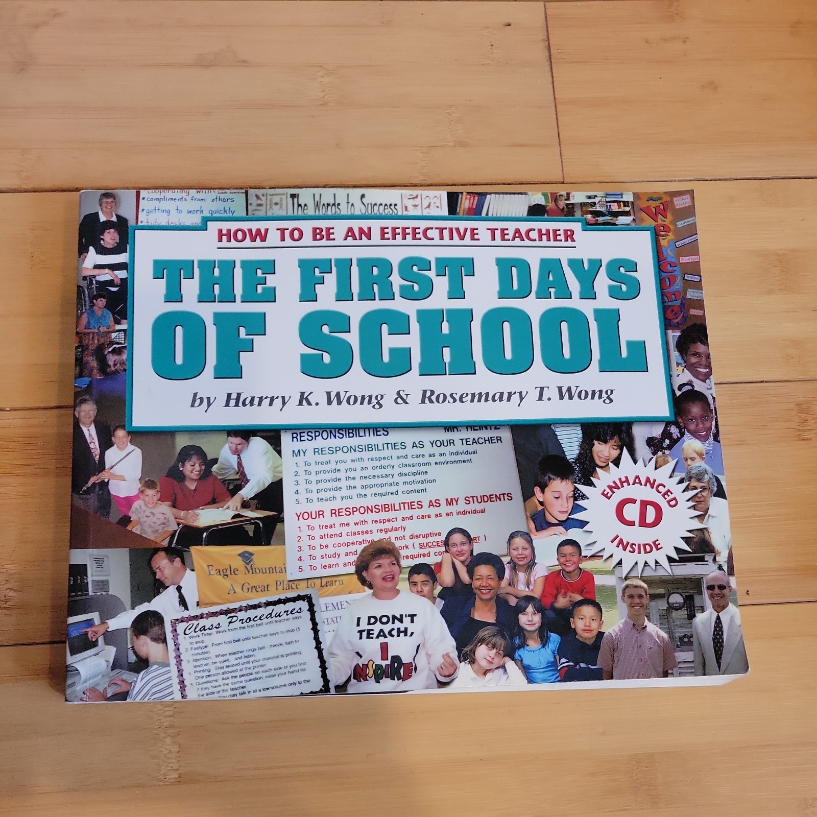 First Days of School : How to Be an Effective Teacher by Rosemary T. Wong and…