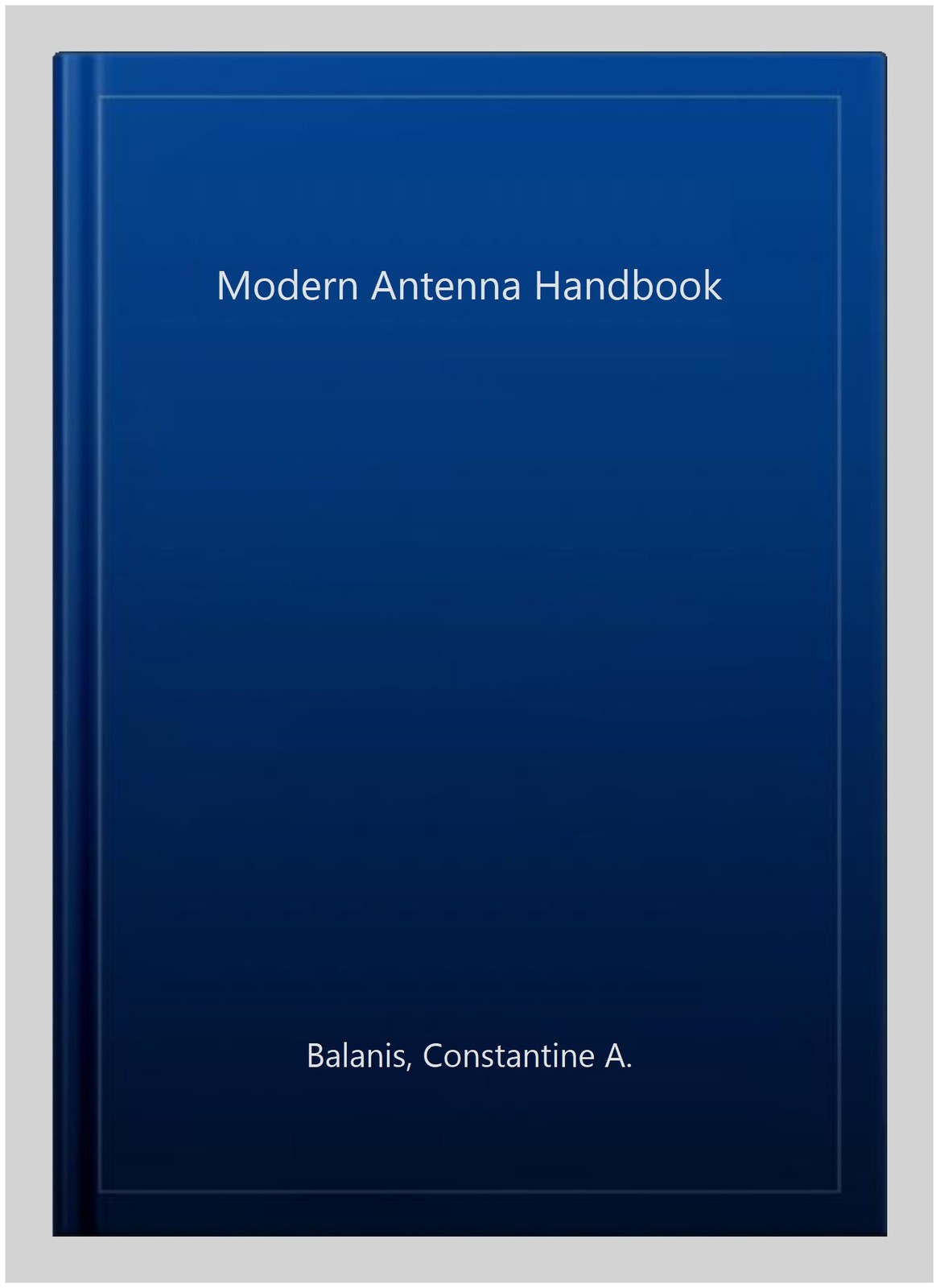 Modern Antenna Handbook, Hardcover by Balanis, Constantine A., Like New Used,…