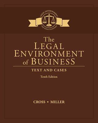 The Legal Environment of Business: Text and Cases