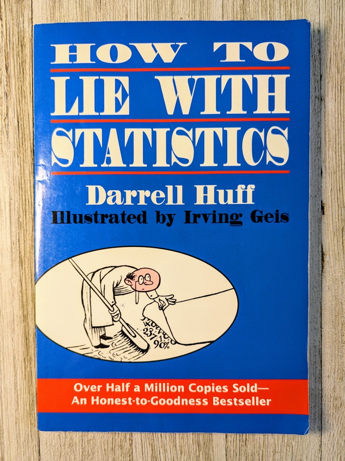 How to Lie with Statistics Paperback By Huff, Darrell